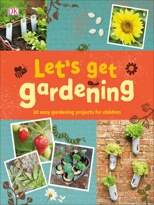 cover image of Let's Get Gardening